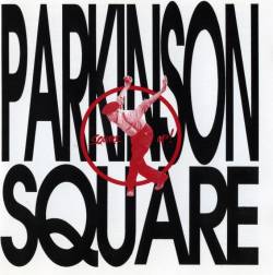 Parkinson Square : Square Up!